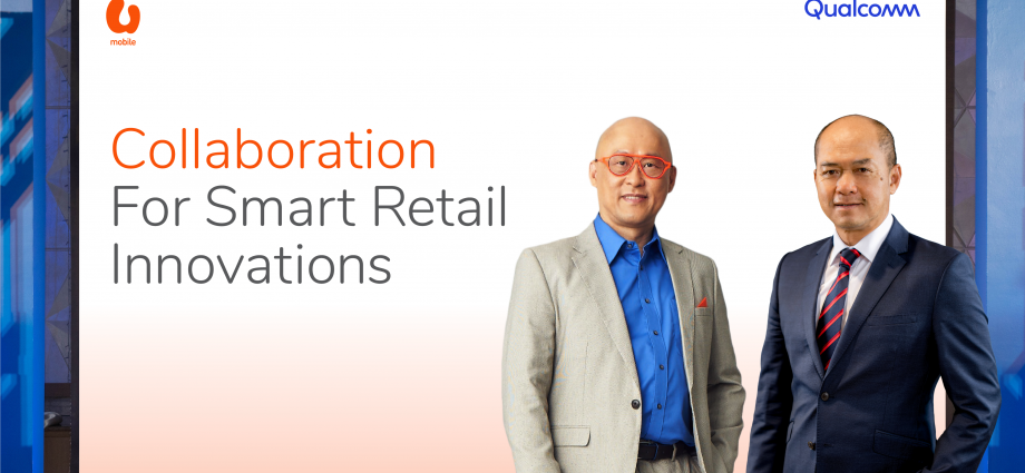 U Mobile collaborates with Qualcomm on smart retailingÂ 