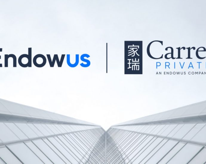 Singapore’s digital wealth platform Endowus acquires Hong Kong’s Carret Private