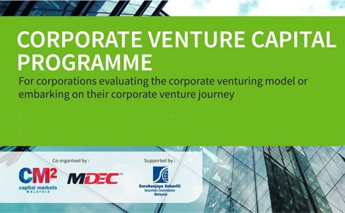 Capital Markets Malaysia launches first corporate venture capital programme to advance local ecosystems