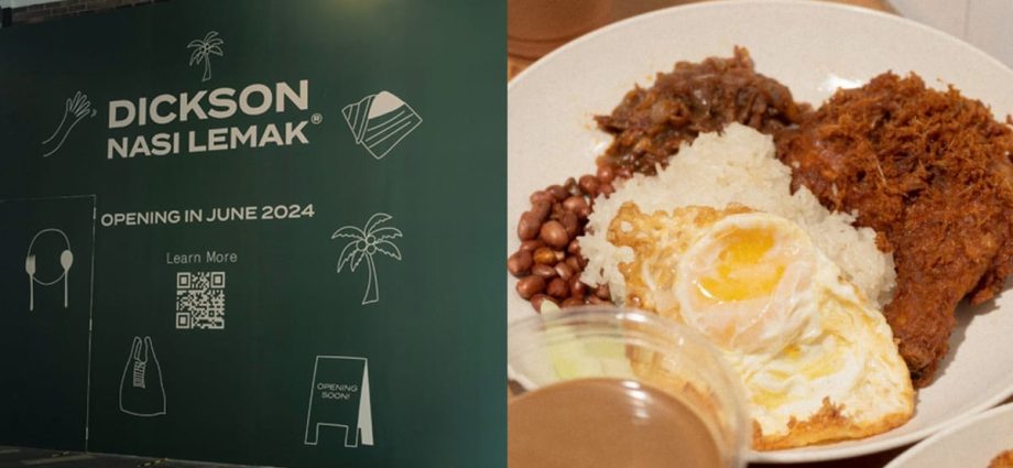 Dickson Nasi Lemak opening new dine-in outlet at Tanjong Pagar in June