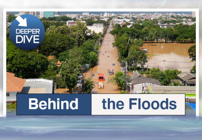 Deeper Dive: What’s behind Thailand’s flooding?