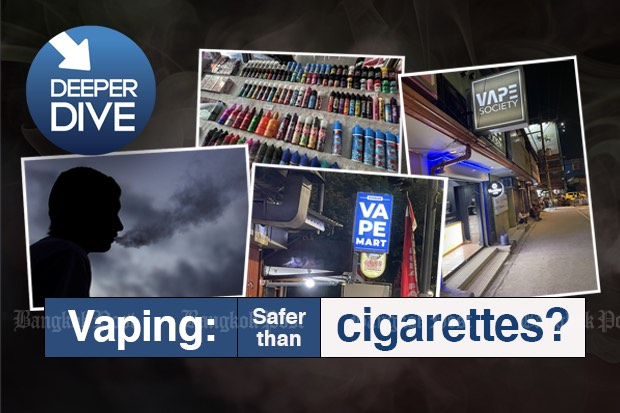 Deeper Dive Thailand: Is vaping safer than smoking cigarettes?